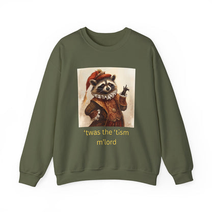 'twas the 'tism, m'Lord Medieval Raccoon - Sweatshirt | Overstimulated Humor | Roly Poly Print