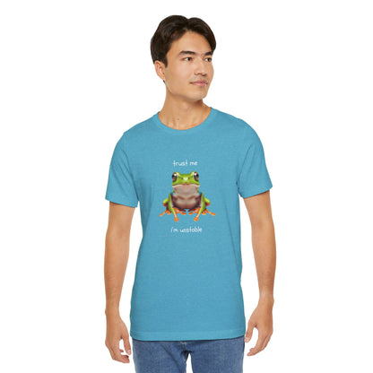 Trust Me, I'm Unstable Tree Frog - T-Shirt | Pets and Animals | Roly Poly Print