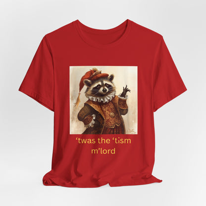 ’twas the ’tism m’lord Medieval Raccoon – T-Shirt | Overstimulated Humor | Roly Poly Print