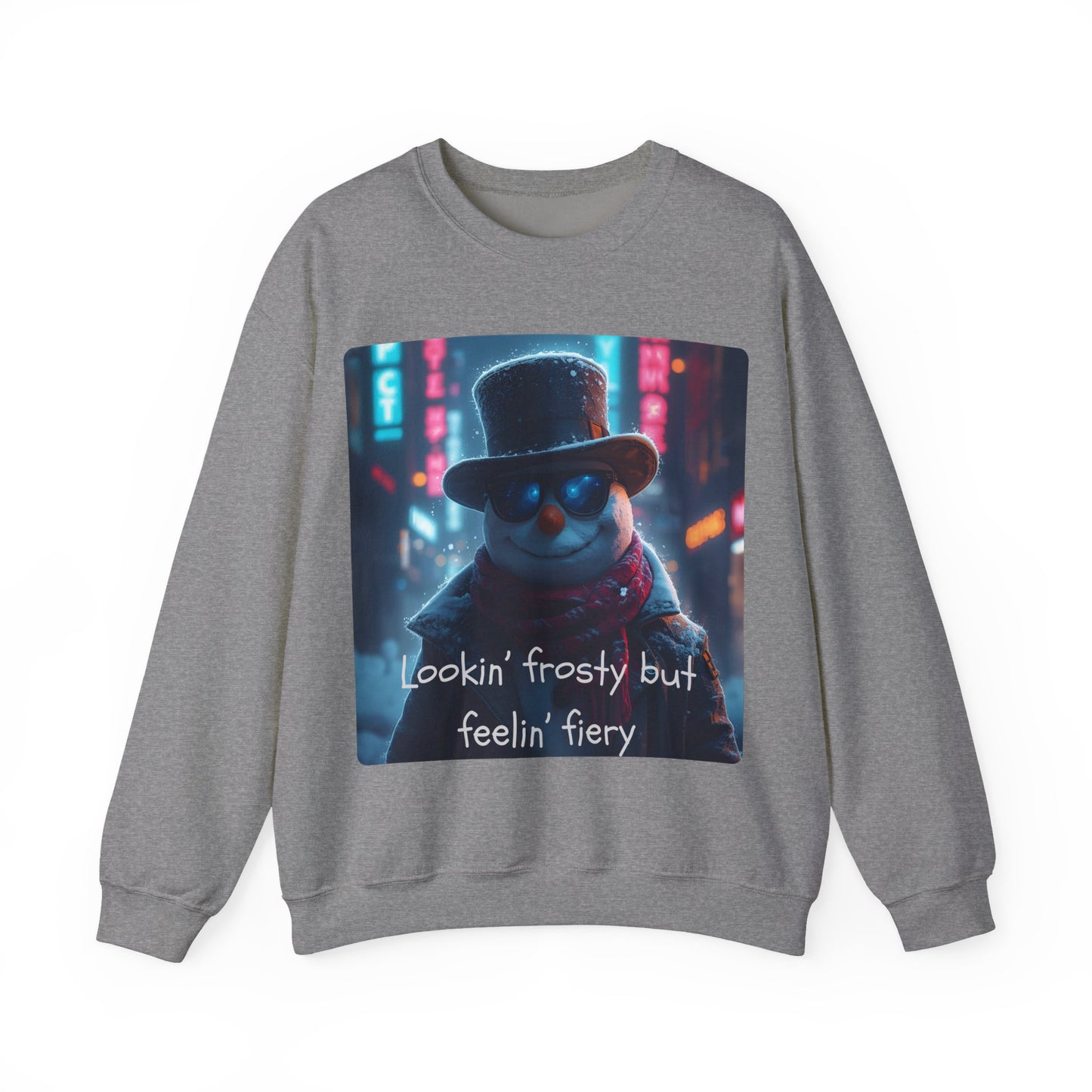 Lookin' Frosty, but Feelin' Fiery Snowman - Christmas Sweatshirt | Holiday | Roly Poly Print