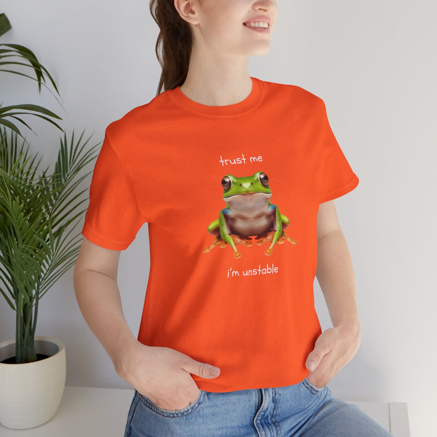 Trust Me, I'm Unstable Tree Frog - T-Shirt | Pets and Animals | Roly Poly Print