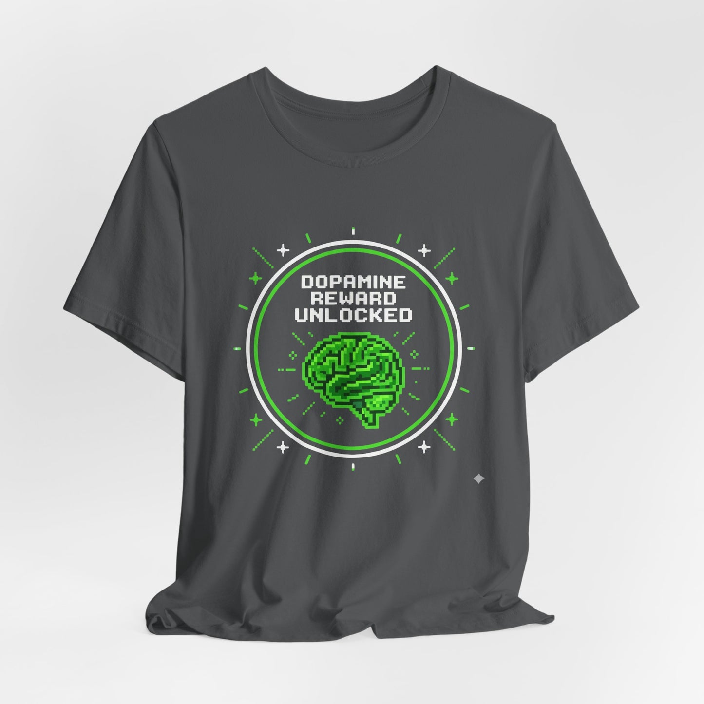 Dopamine Reward Unlocked | T-Shirt