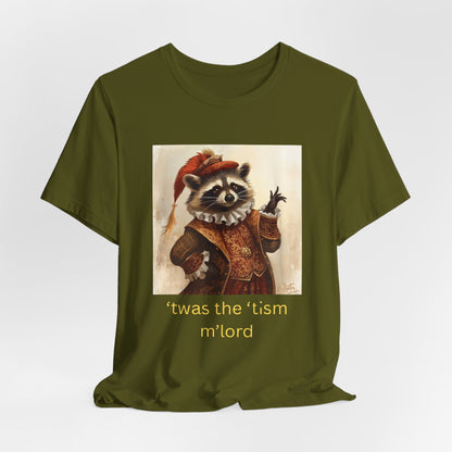 ’twas the ’tism m’lord Medieval Raccoon – T-Shirt | Overstimulated Humor | Roly Poly Print