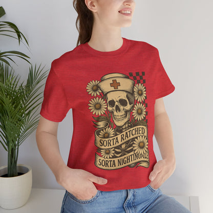 Sorta Ratched Sorta Nightingale with Daisies - T-Shirt | Nurses and Healthcare | Roly Poly Print