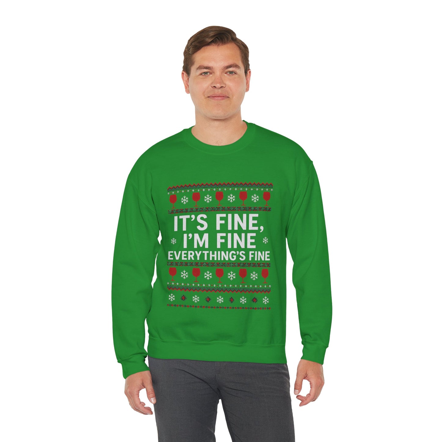 It's Fine, I'm Fine, Everything's Fine Traditional - Christmas Sweatshirt | Holiday | Roly Poly Print