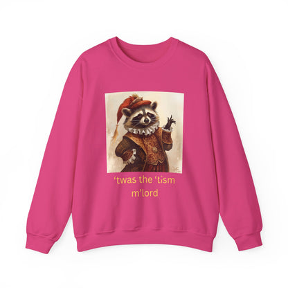 'twas the 'tism, m'Lord Medieval Raccoon - Sweatshirt | Overstimulated Humor | Roly Poly Print