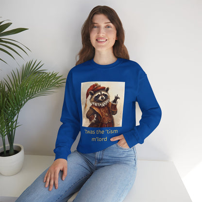 'twas the 'tism, m'Lord Medieval Raccoon - Sweatshirt | Overstimulated Humor | Roly Poly Print