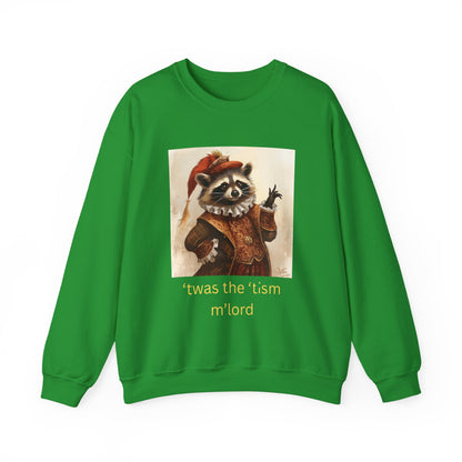 'twas the 'tism, m'Lord Medieval Raccoon - Sweatshirt | Overstimulated Humor | Roly Poly Print