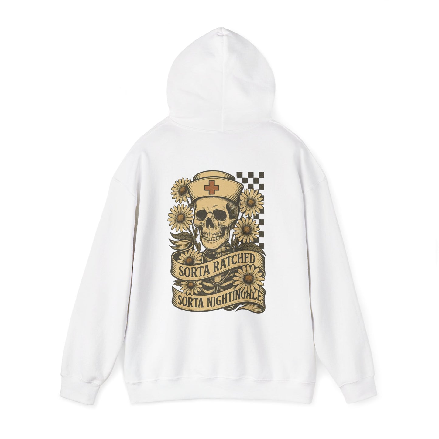 Sorta Ratched Sorta Nightingale with Daisies - Hoodie | Nurses and Healthcare | Roly Poly Print