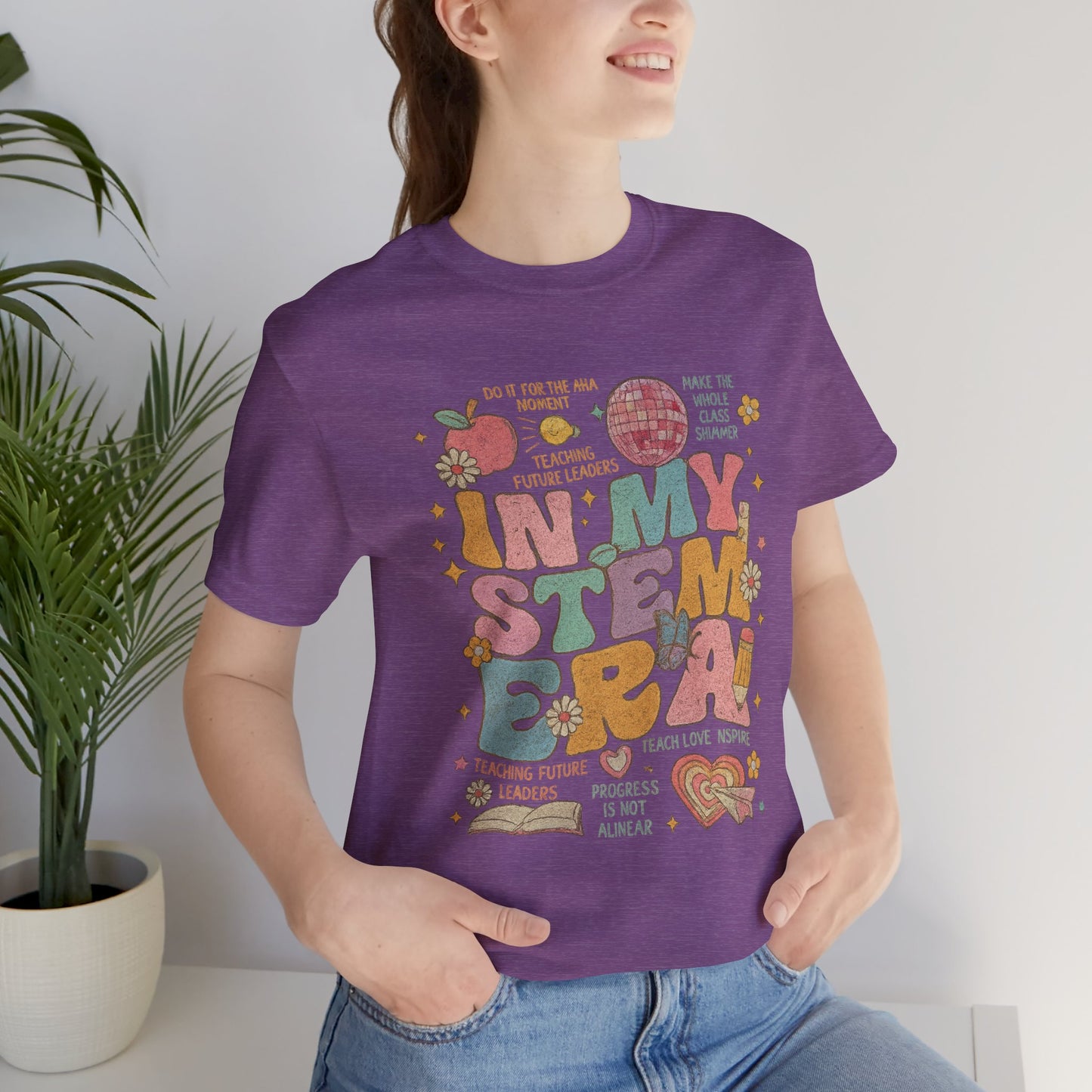 In My STEM Era - Teacher T-Shirt | STEM | Roly Poly Print