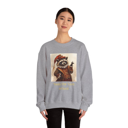 'twas the 'tism, m'Lord Medieval Raccoon - Sweatshirt | Overstimulated Humor | Roly Poly Print