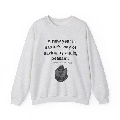Queen Elizabeth Quote for New Year - New Years' Sweatshirt | Holiday | Roly Poly Print