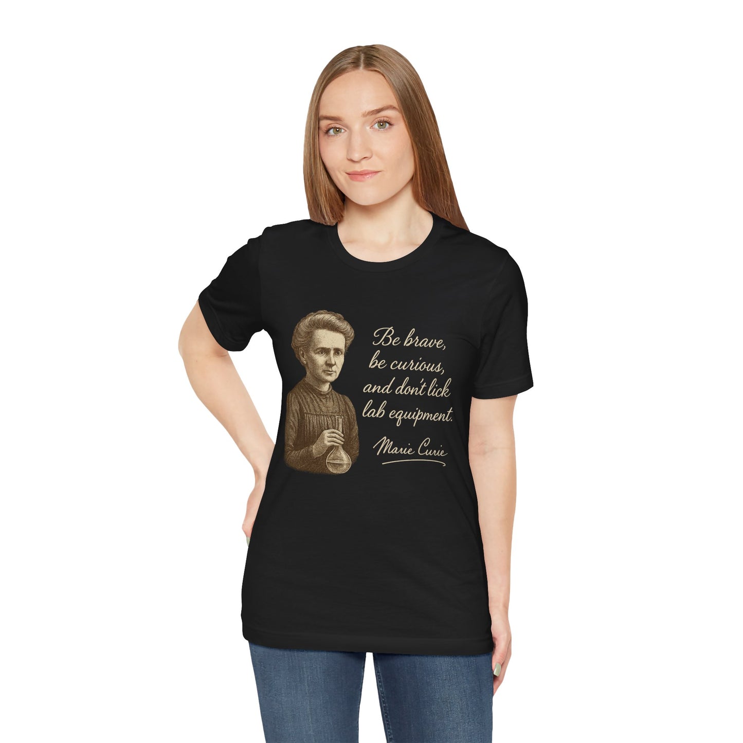 Don't Lick the Lab Equipment Madam Curie - Quote T-Shirt | Nursing and Healthcare | Roly Poly Print