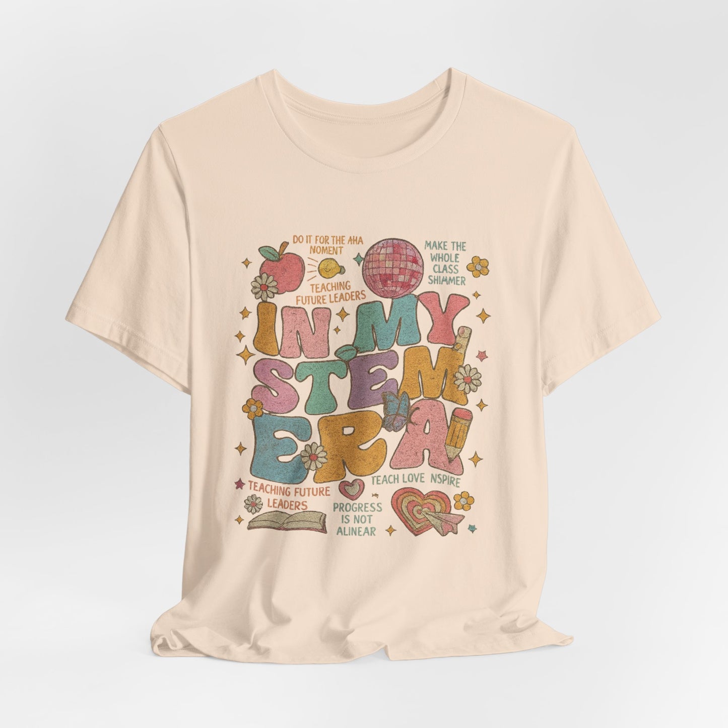 In My STEM Era - Teacher T-Shirt | STEM | Roly Poly Print