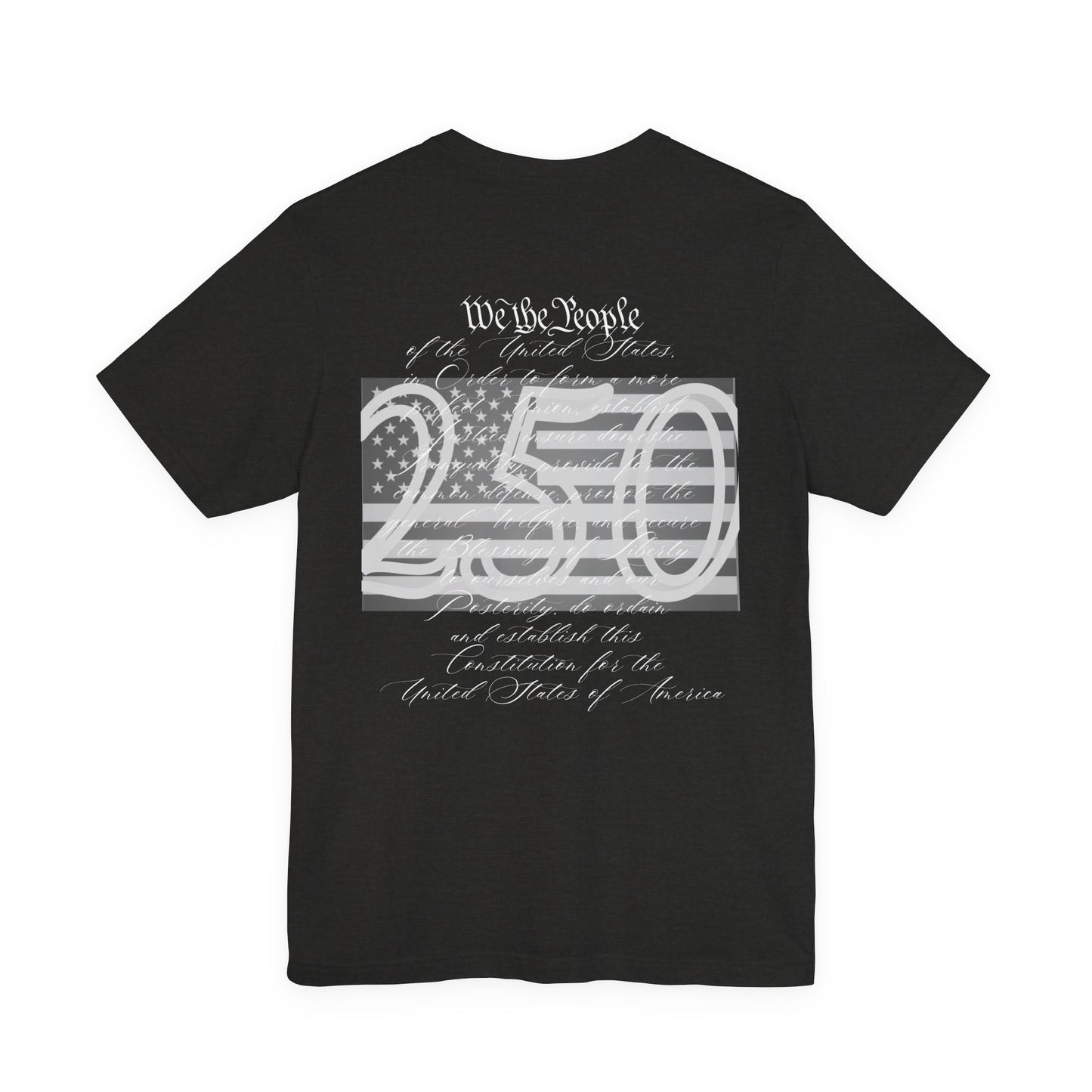 Patriotic We The People 250 Anniversary Flag T-Shirt | Holiday | Roly Poly Print