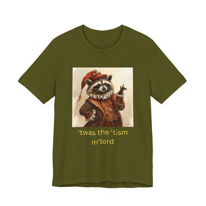 ’twas the ’tism m’lord Medieval Raccoon – T-Shirt | Overstimulated Humor | Roly Poly Print