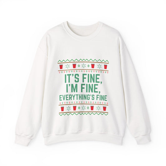 It's Fine, I'm Fine, Everything's Fine Solo Cup for White - Christmas Sweatshirt | Holiday | Roly Poly Print