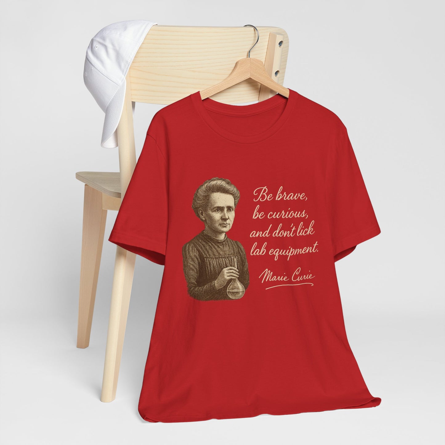 Don't Lick the Lab Equipment Madam Curie - Quote T-Shirt | Nursing and Healthcare | Roly Poly Print