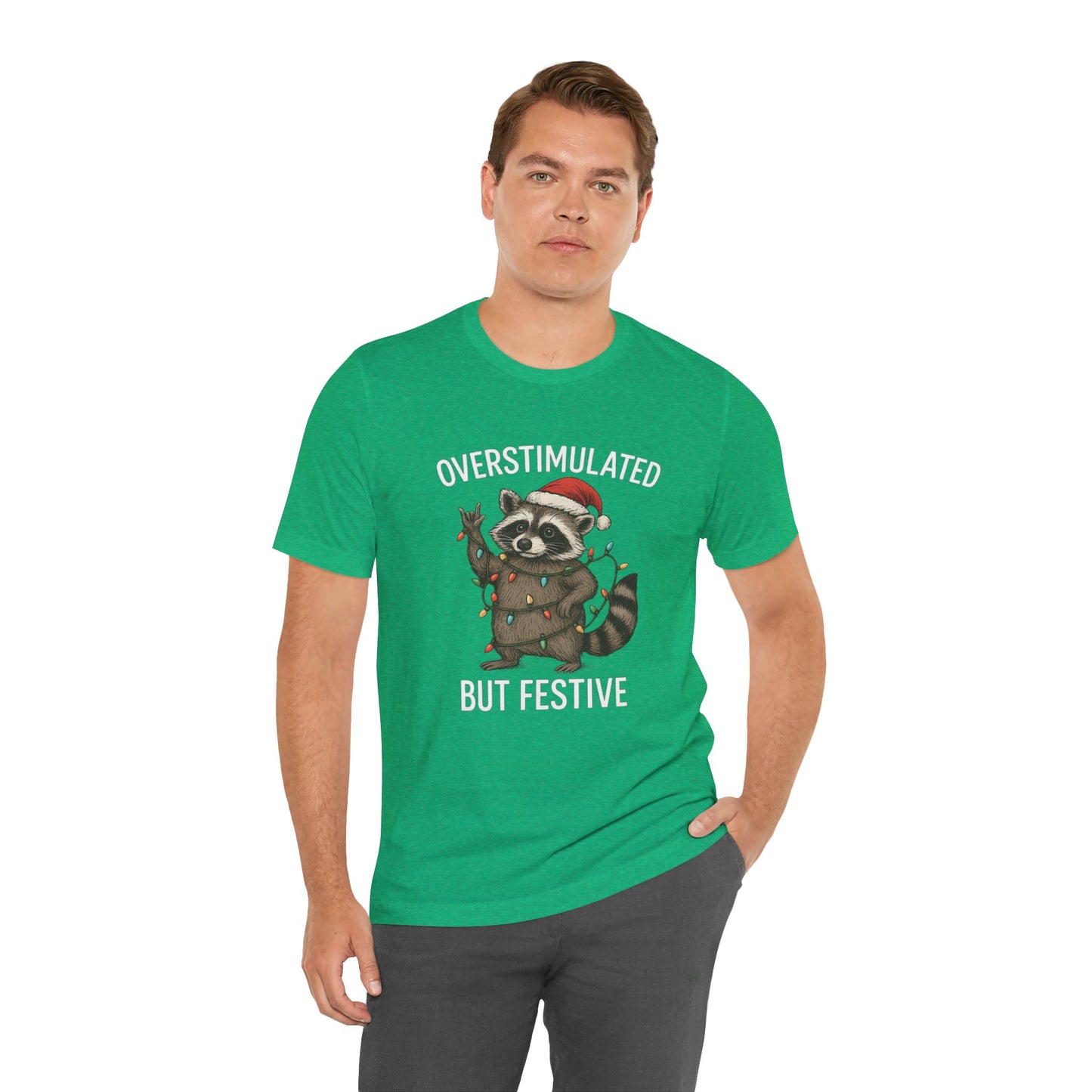 Overstimulated but Festive Raccoon - Christmas T-Shirt | Holiday | Roly Poly Print