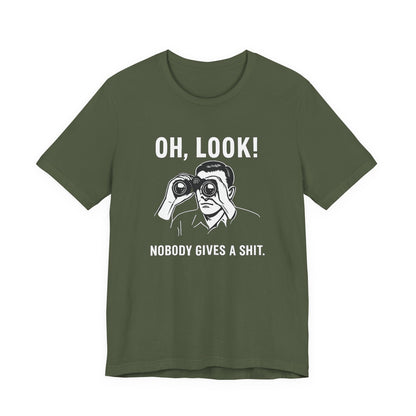 Oh Look Nobody Gives a Shit - T-Shirt | Sunny & Sarcastic | Roly Poly Print