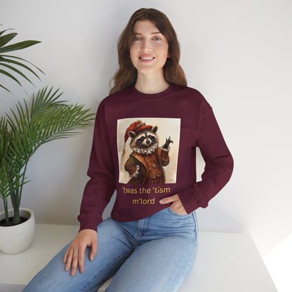 'twas the 'tism, m'Lord Medieval Raccoon - Sweatshirt | Overstimulated Humor | Roly Poly Print
