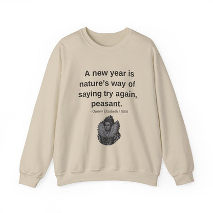 Queen Elizabeth Quote for New Year - New Years' Sweatshirt | Holiday | Roly Poly Print