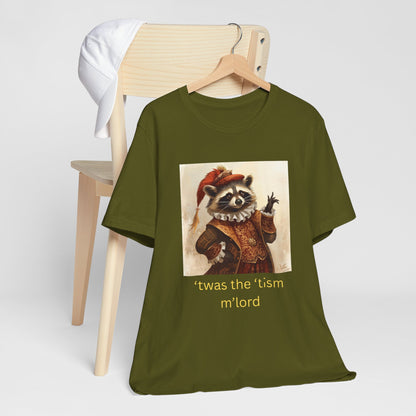 ’twas the ’tism m’lord Medieval Raccoon – T-Shirt | Overstimulated Humor | Roly Poly Print