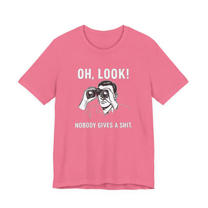 Oh Look Nobody Gives a Shit - T-Shirt | Sunny & Sarcastic | Roly Poly Print