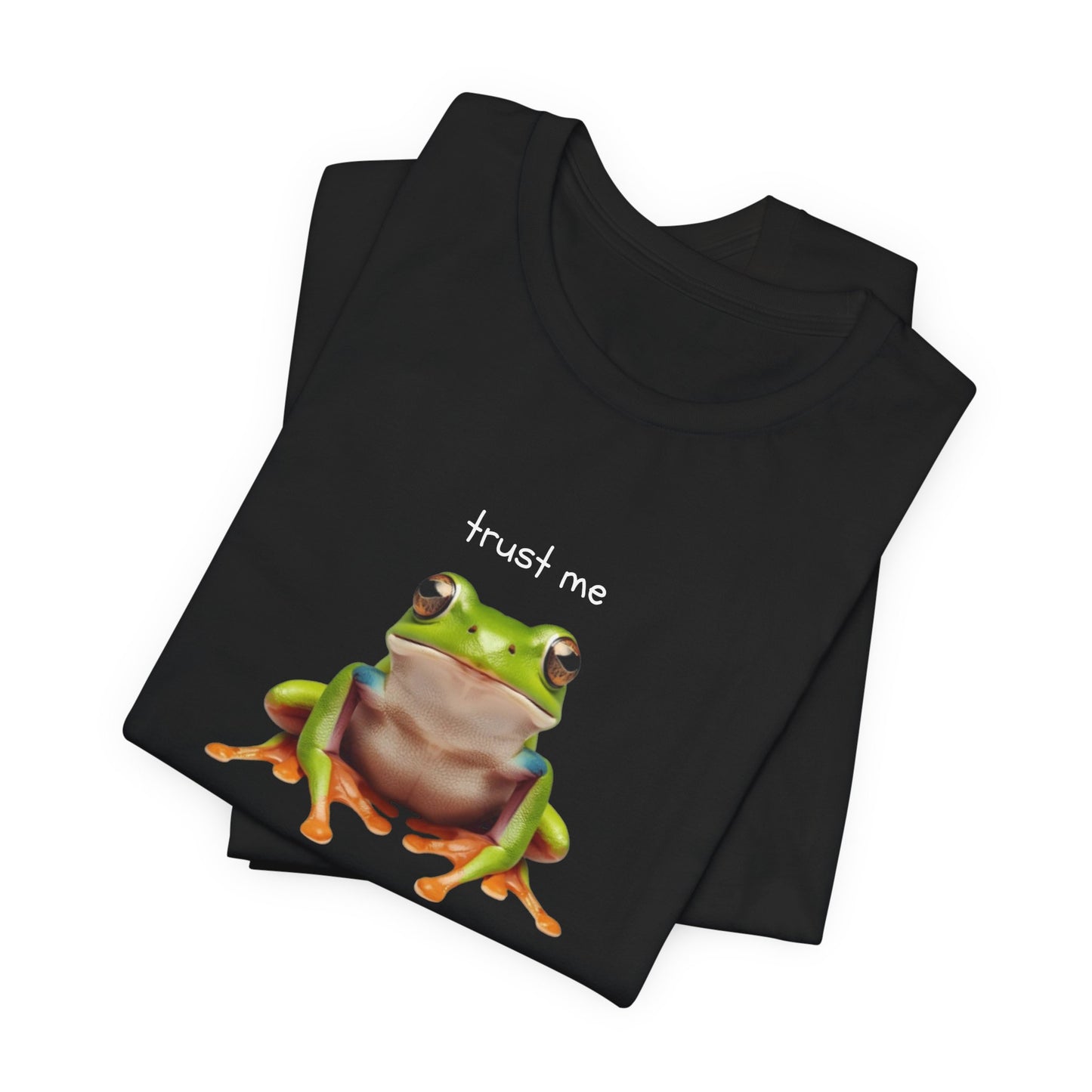 Trust Me, I'm Unstable Tree Frog - T-Shirt | Pets and Animals | Roly Poly Print