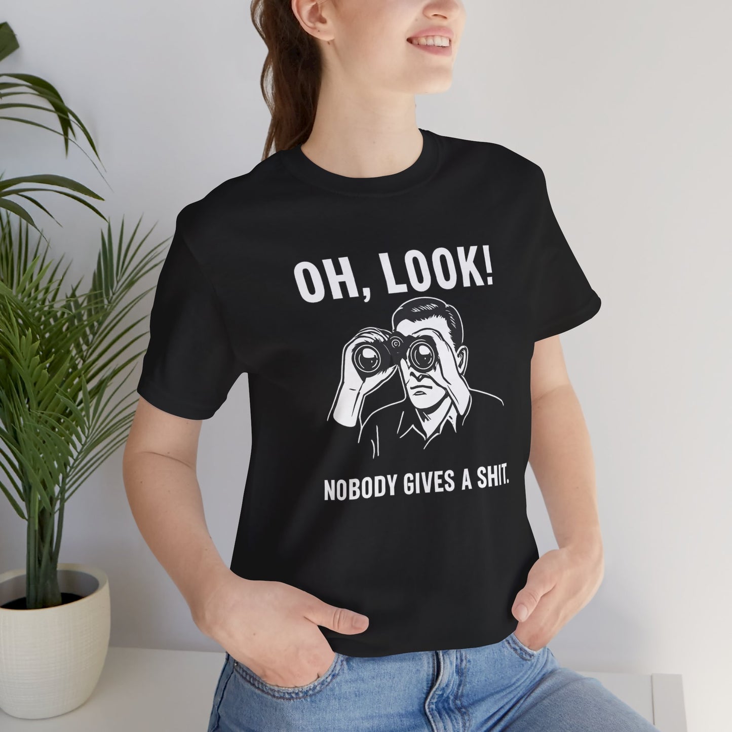 Oh Look Nobody Gives a Shit - T-Shirt | Sunny & Sarcastic | Roly Poly Print