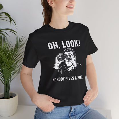Oh Look Nobody Gives a Shit - T-Shirt | Sunny & Sarcastic | Roly Poly Print