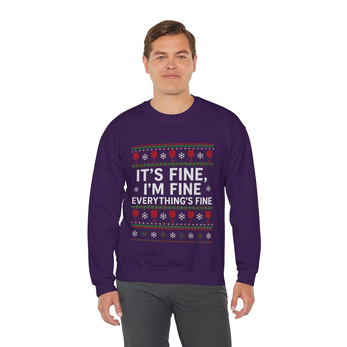 It's Fine, I'm Fine, Everything's Fine Traditional - Christmas Sweatshirt | Holiday | Roly Poly Print