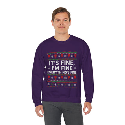 It's Fine, I'm Fine, Everything's Fine Traditional - Christmas Sweatshirt | Holiday | Roly Poly Print