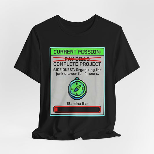 Current Mission: Side Quest | T-Shirt