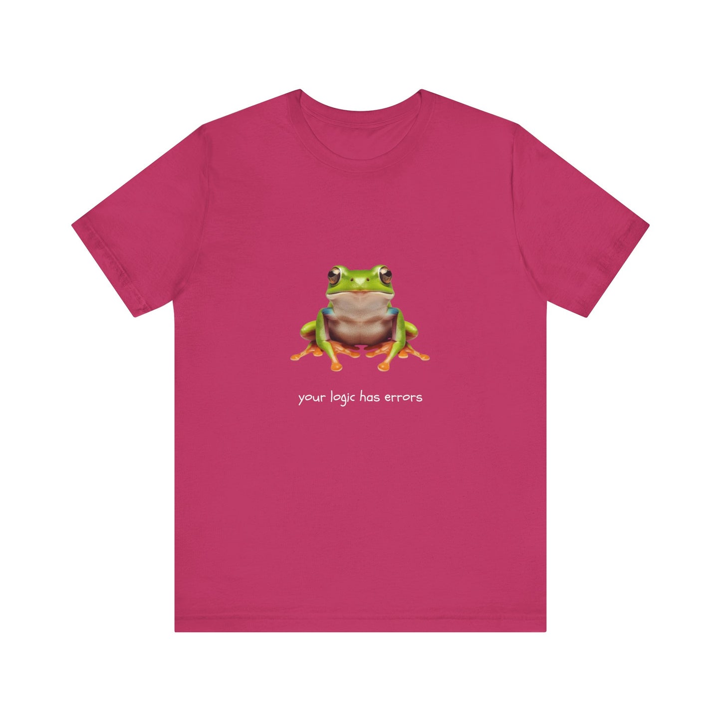 Your Logic Has Errors Tree Frog - T-Shirt | STEM | Roly Poly Print