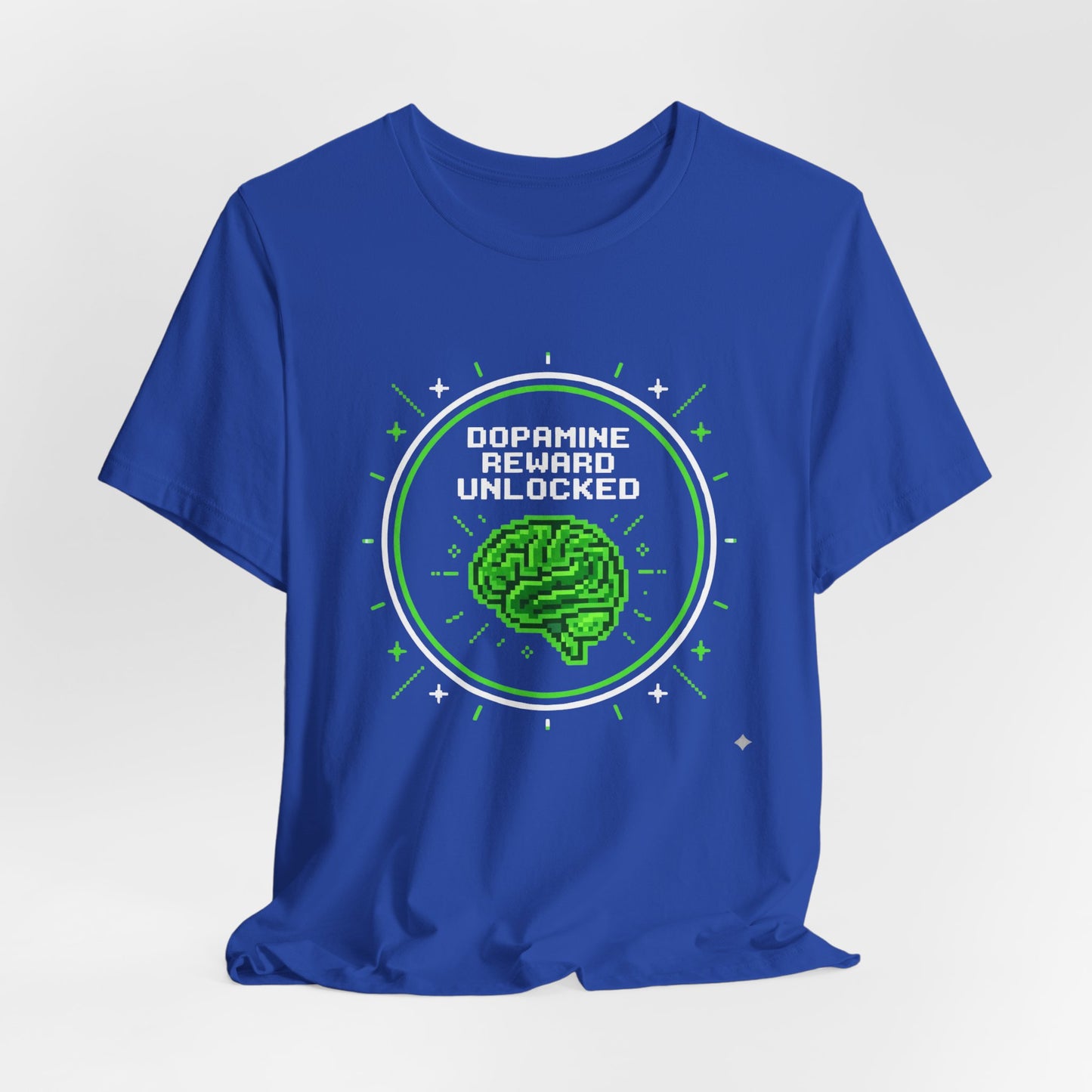 Dopamine Reward Unlocked | T-Shirt