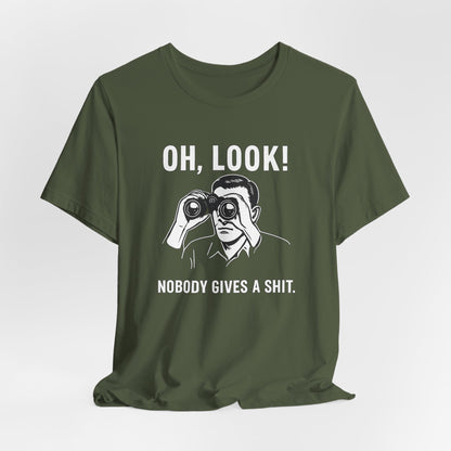 Oh Look Nobody Gives a Shit - T-Shirt | Sunny & Sarcastic | Roly Poly Print