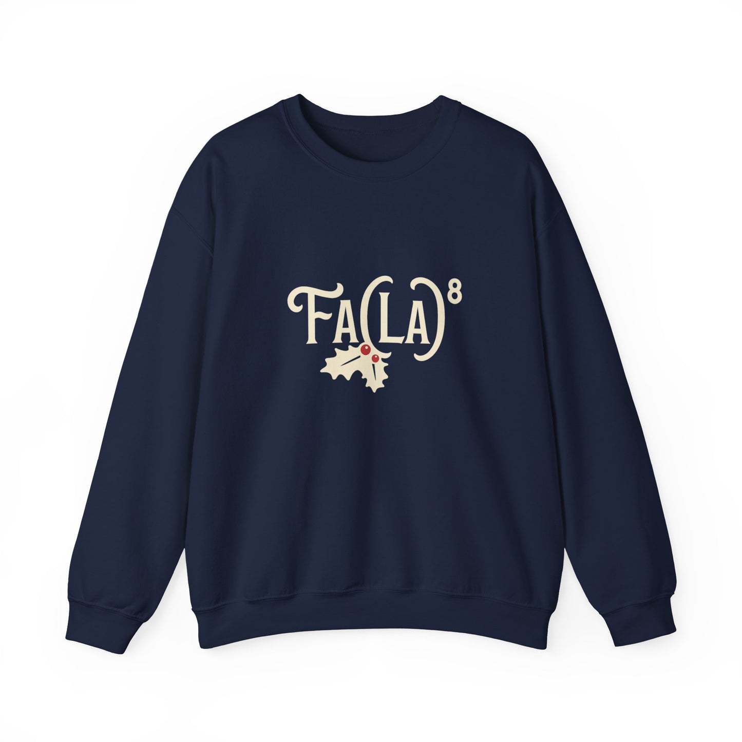 Fa (La)8 - Christmas Sweatshirt | Holiday | Roly Poly Print