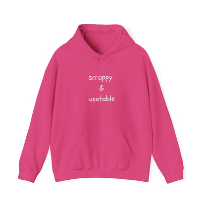 Scrappy & Unstable Text - Hoodie | Sarcasm | Roly Poly Print