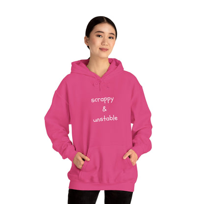 Scrappy & Unstable Text - Hoodie | Sarcasm | Roly Poly Print