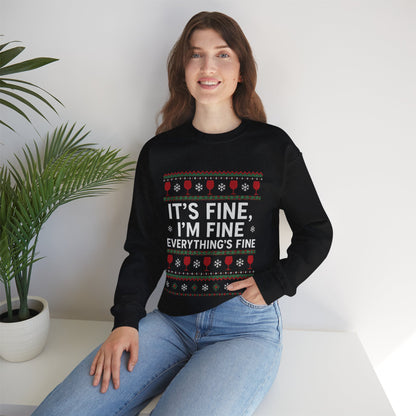 It's Fine, I'm Fine, Everything's Fine Traditional - Christmas Sweatshirt | Holiday | Roly Poly Print