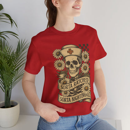 Sorta Ratched Sorta Nightingale with Daisies - T-Shirt | Nurses and Healthcare | Roly Poly Print