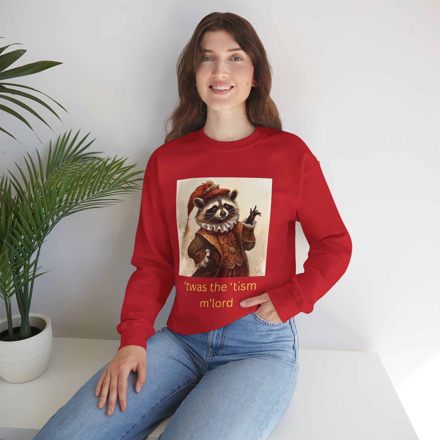 'twas the 'tism, m'Lord Medieval Raccoon - Sweatshirt | Overstimulated Humor | Roly Poly Print