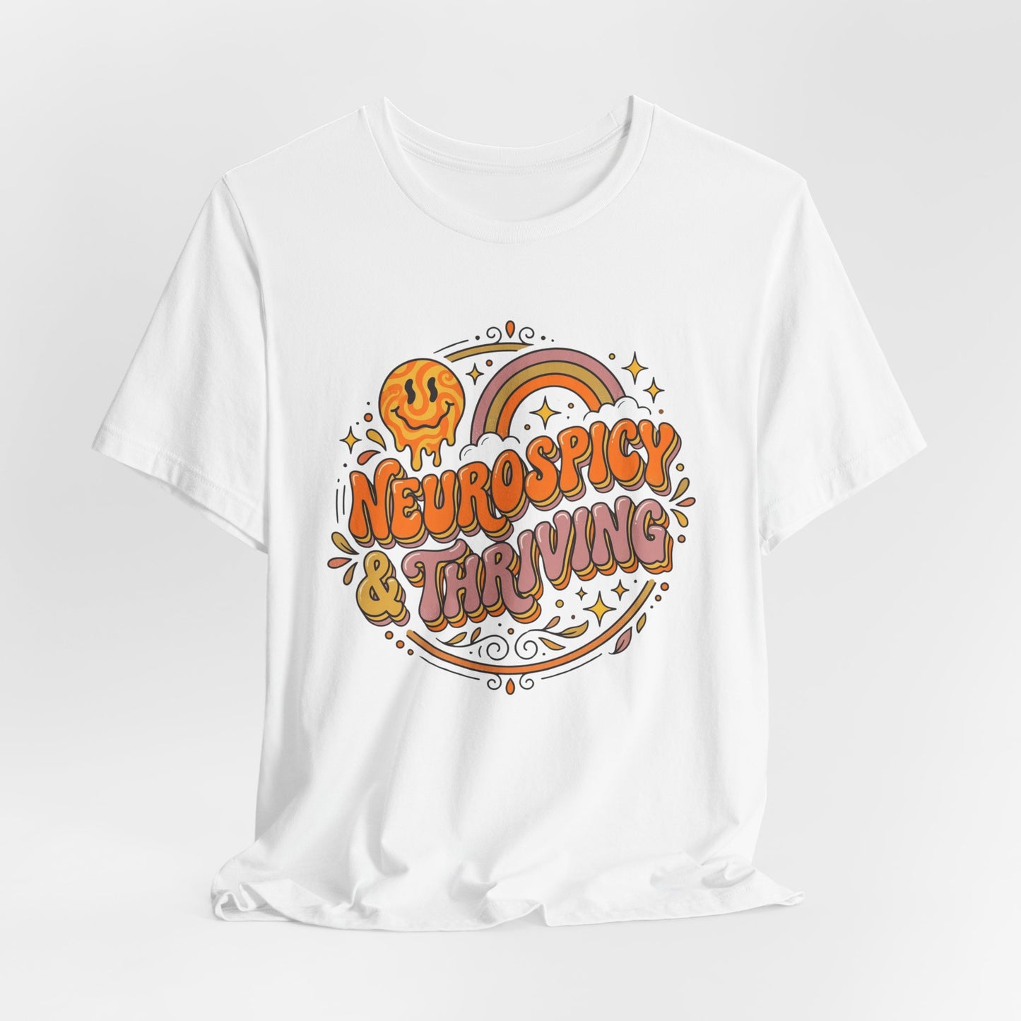 Neurospicy and Thriving | T-Shirt