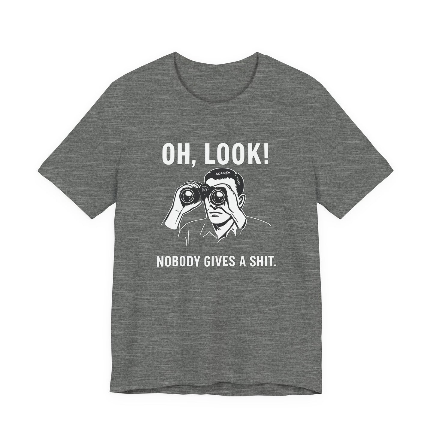 Oh Look Nobody Gives a Shit - T-Shirt | Sunny & Sarcastic | Roly Poly Print