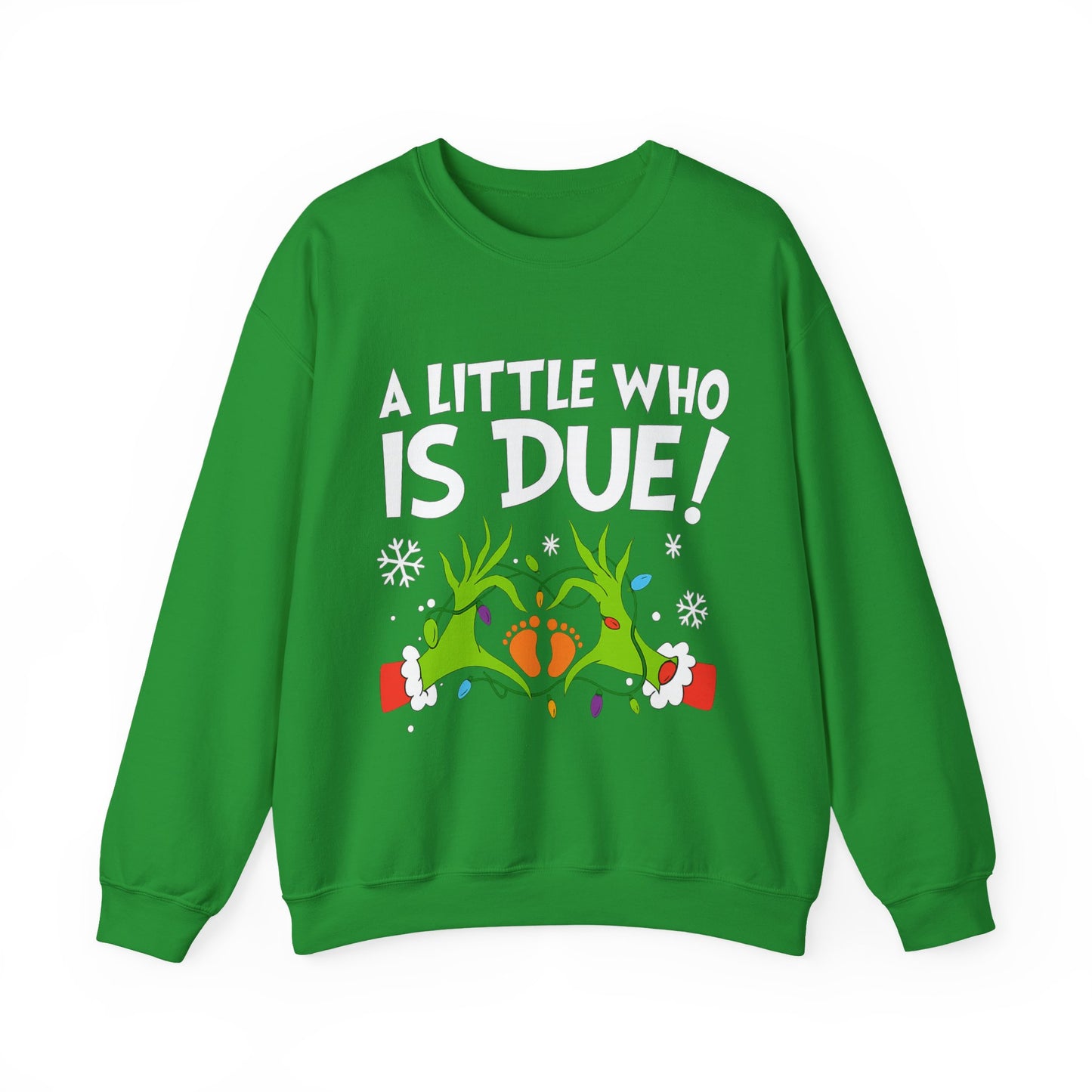 A Little Who is Due - Christmas Sweatshirt | Holiday | Roly Poly Print