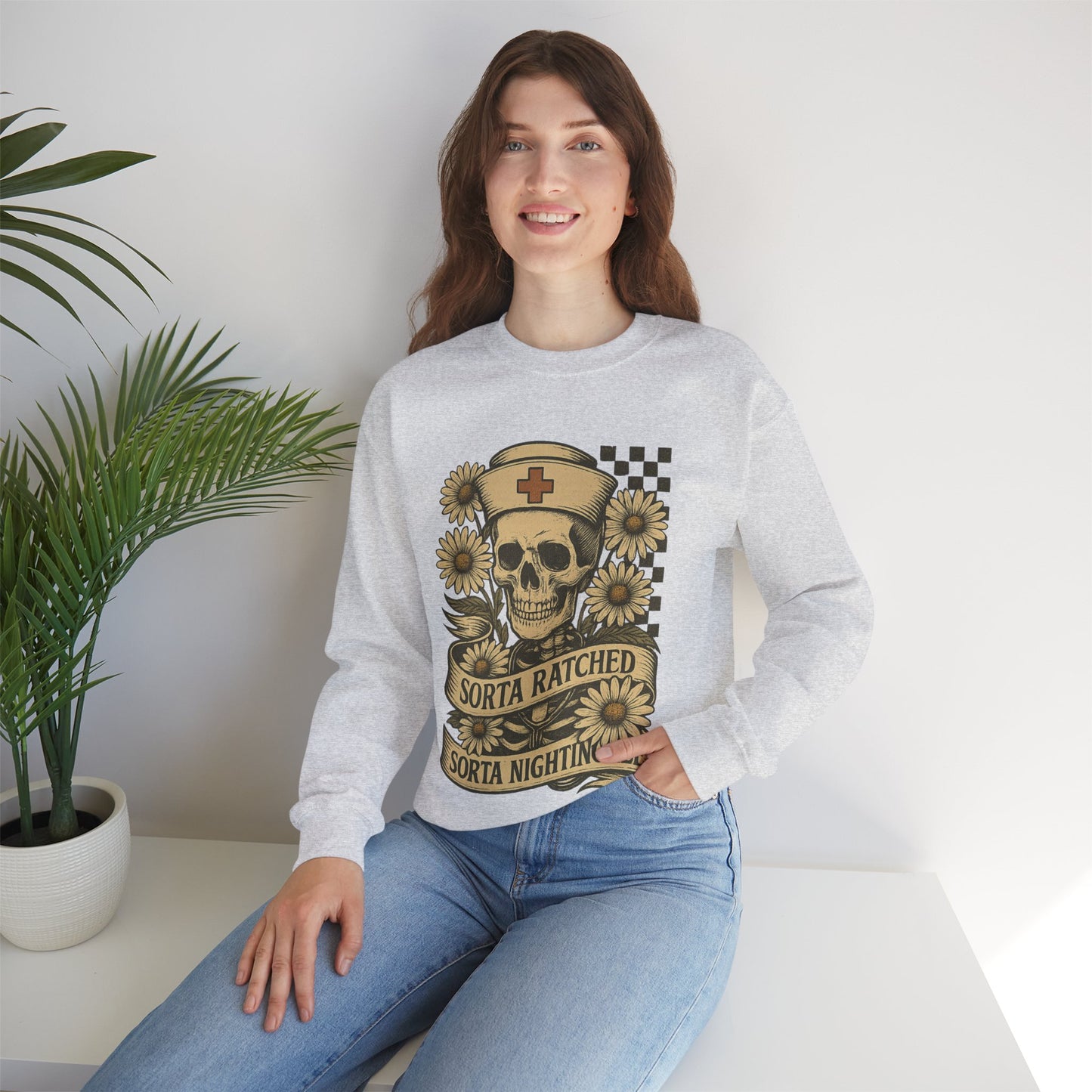 Sorta Ratched Sorta Nightingale with Daisies - Sweatshirt | Nurses and Healthcare | Roly Poly Print