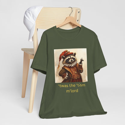 ’twas the ’tism m’lord Medieval Raccoon – T-Shirt | Overstimulated Humor | Roly Poly Print