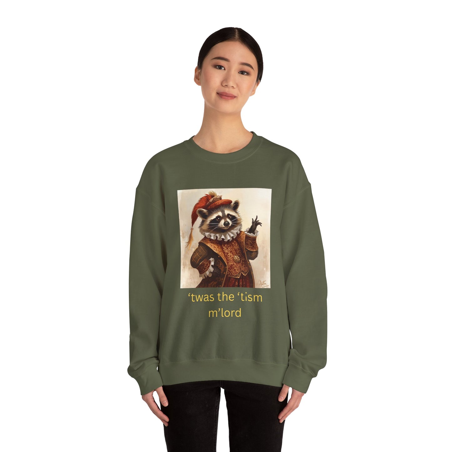 'twas the 'tism, m'Lord Medieval Raccoon - Sweatshirt | Overstimulated Humor | Roly Poly Print