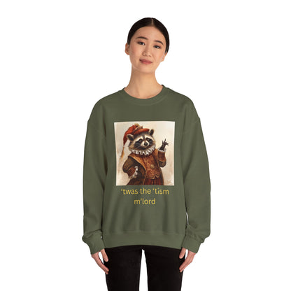 'twas the 'tism, m'Lord Medieval Raccoon - Sweatshirt | Overstimulated Humor | Roly Poly Print
